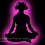 Keuntungan Menggunakan Musik Saat Meditasi 